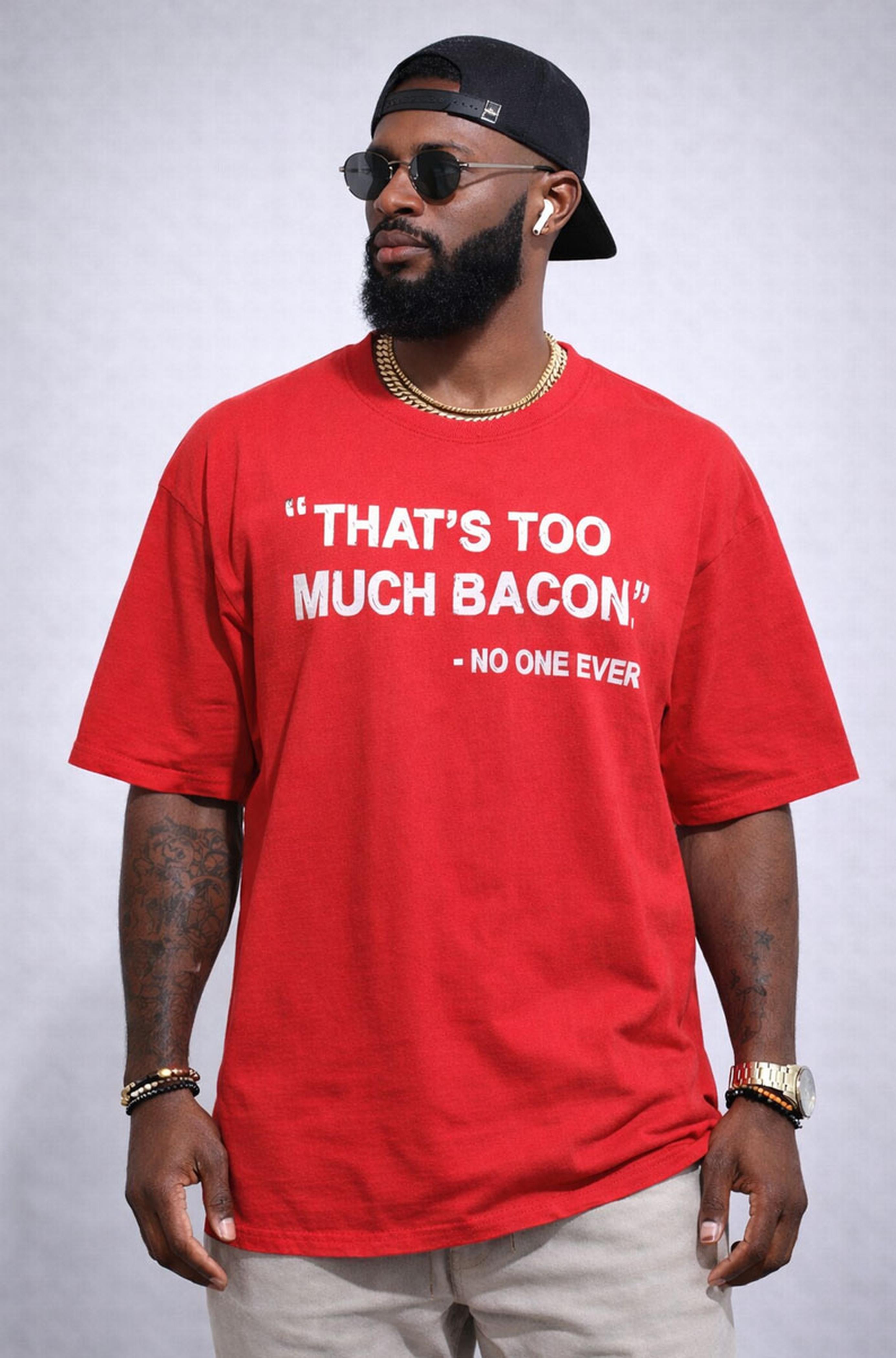 Funny Bacon Lover Shirt | Food Humor Tee | XL